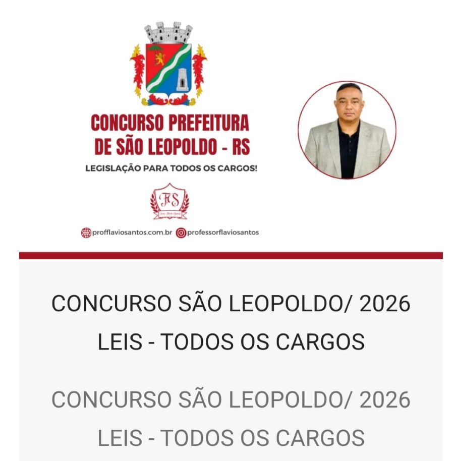 CONCURSO SÃO LEOPOLDO/ 2026 LEIS  MUNICIPAIS